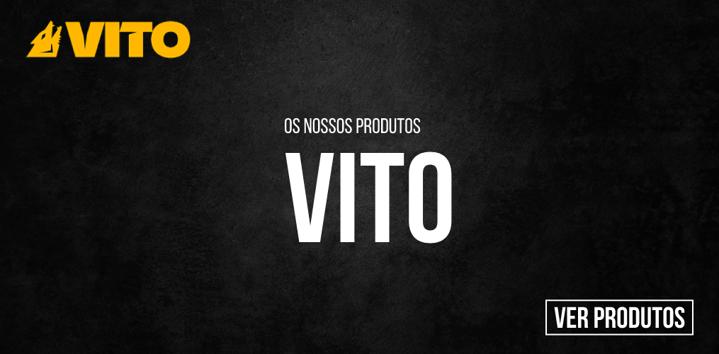 Os nossos produtos VITO
